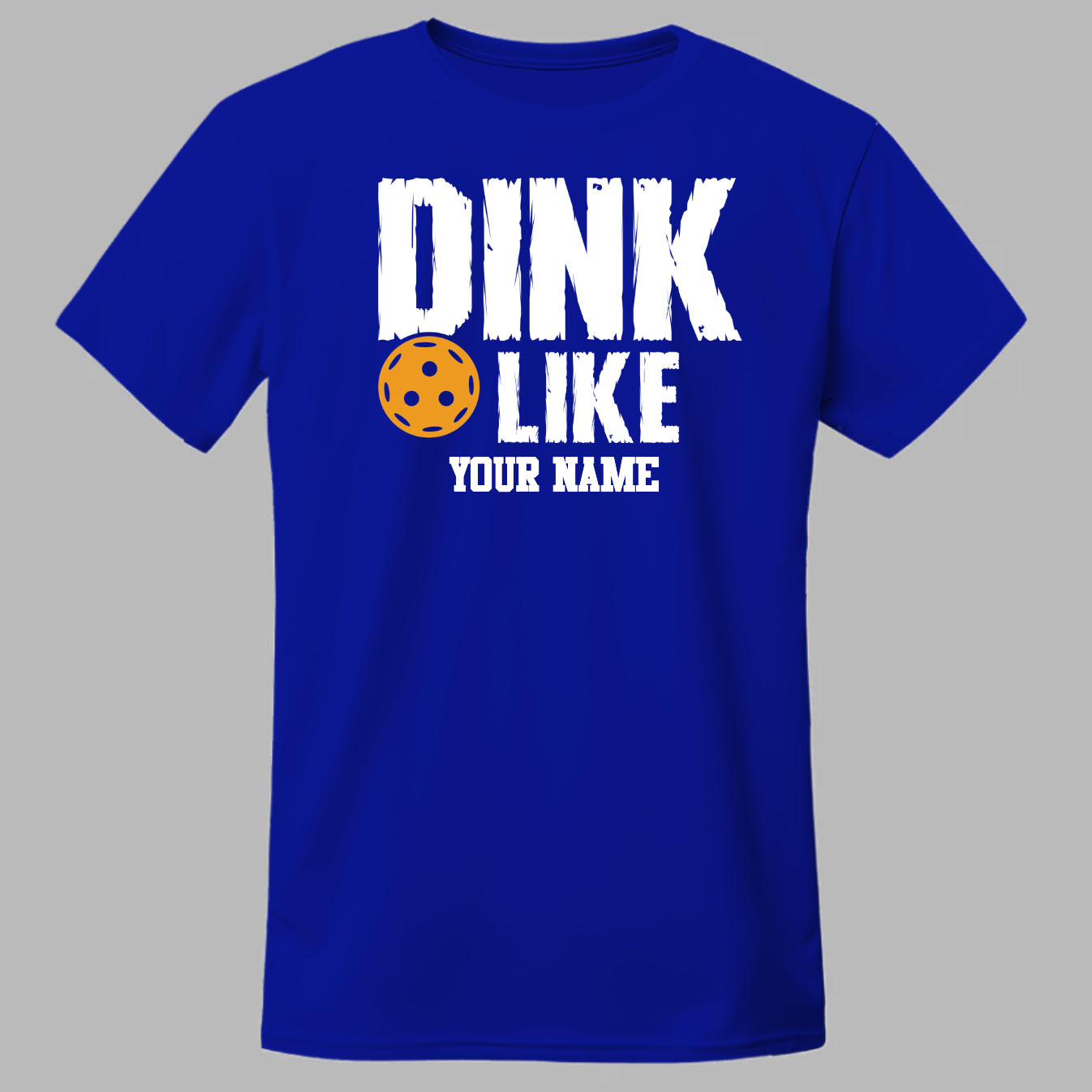 Dink Like Custom Name Picklewin Tee 4